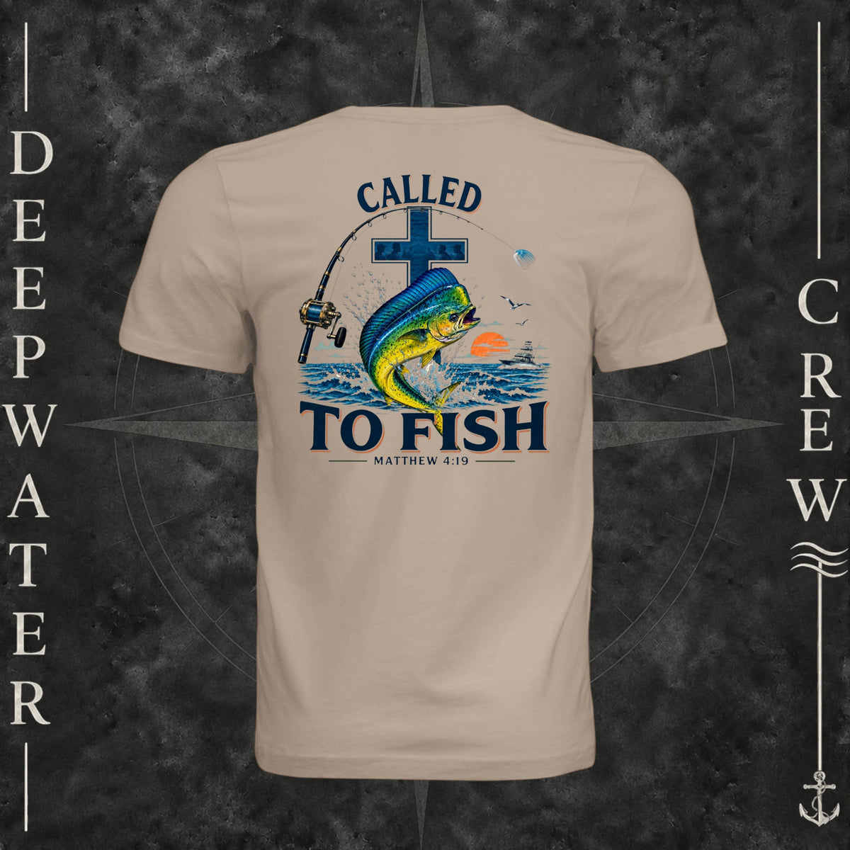 Dust Deepwater Crew Co. Called to Fish crewneck T-shirt, back view with cross, mahi-mahi, waves, offshore fishing elements, Matthew 4:19, and Called to Fish lettering.