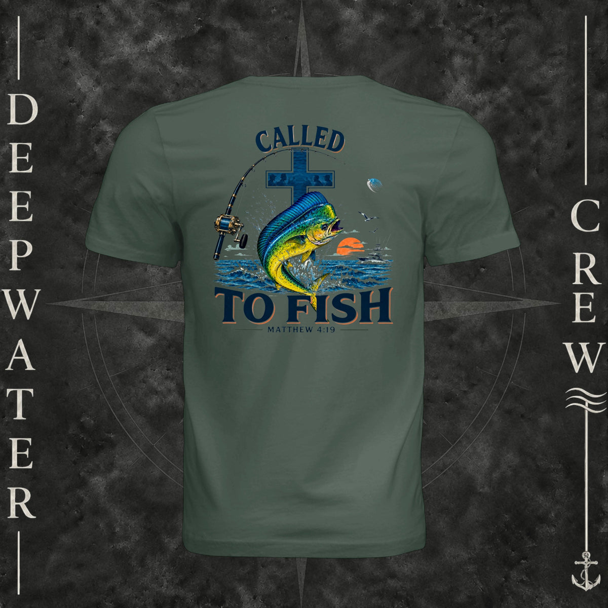 Pine Deepwater Crew Co. Called to Fish crewneck T-shirt, back view with cross, mahi-mahi, waves, offshore fishing elements, Matthew 4:19, and Called to Fish lettering.