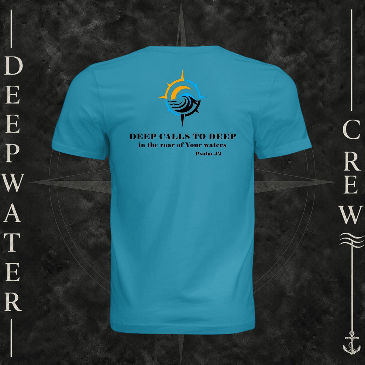 Aqua Deepwater Crew Co. Deep 2 Deep crewneck T-shirt, back view with compass, ocean wave and sun graphic featuring the “Deep Calls to Deep” Psalm 42 scripture design.