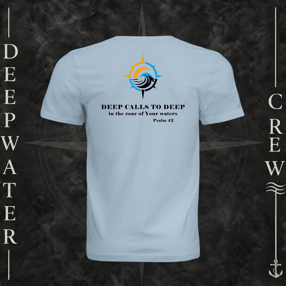 Light Blue Deepwater Crew Co. Deep 2 Deep crewneck T-shirt, back view with compass, ocean wave and sun graphic featuring the “Deep Calls to Deep” Psalm 42 scripture design.