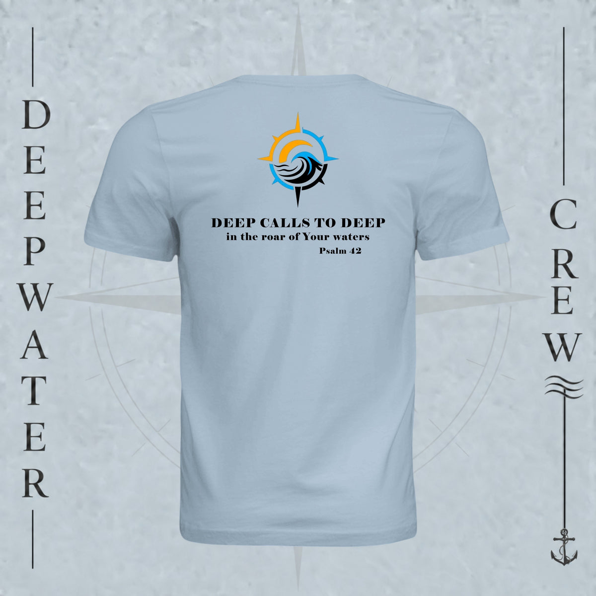 Light Blue Deepwater Crew Co. Deep 2 Deep crewneck T-shirt, back view with compass, ocean wave and sun graphic featuring the “Deep Calls to Deep” Psalm 42 scripture design.