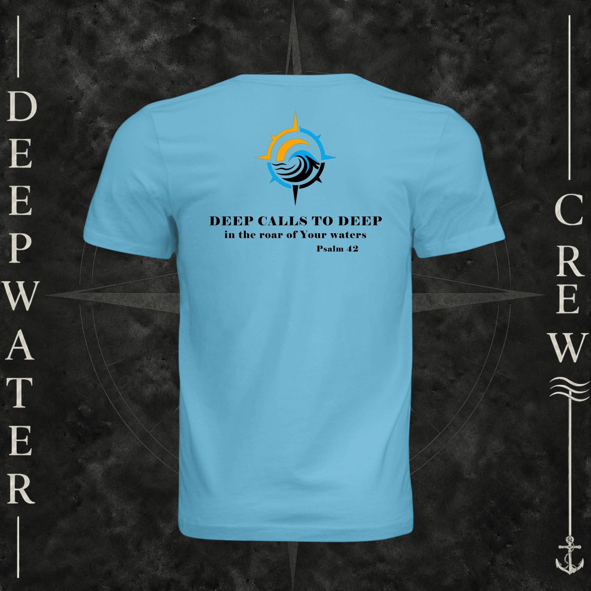 Ocean Blue Deepwater Crew Co. Deep 2 Deep crewneck T-shirt, back view with compass, ocean wave and sun graphic featuring the “Deep Calls to Deep” Psalm 42 scripture design.