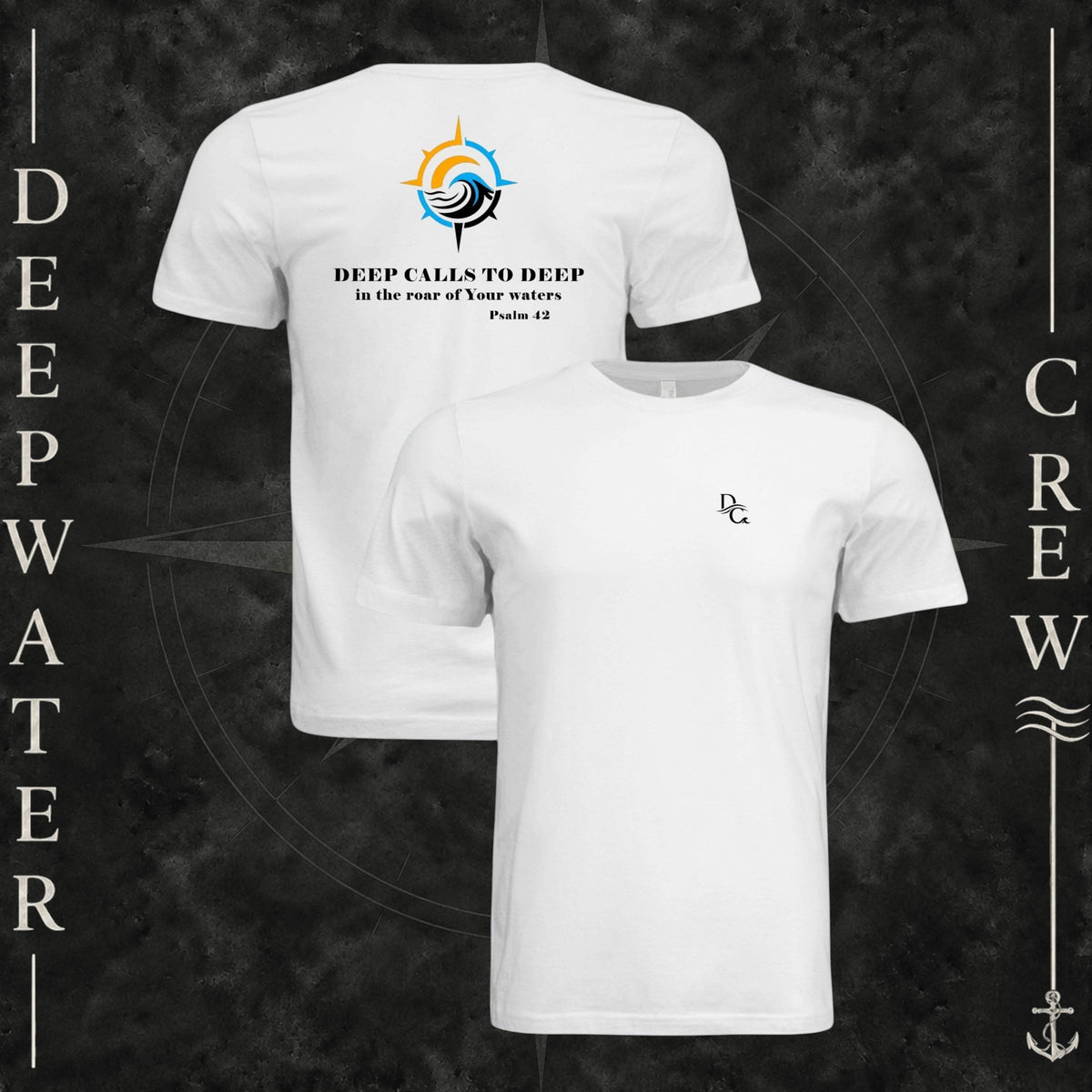 White Deepwater Crew Co. Deep 2 Deep crewneck T-shirt showing front and back views, with small DC wave chest logo and colorful compass, sun, and wave graphic featuring “Deep Calls to Deep” Psalm 42 lettering.